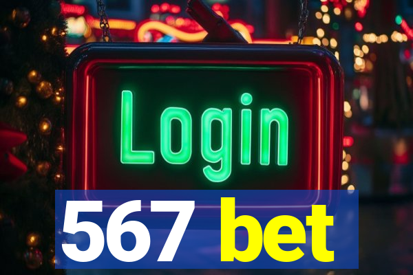 567 bet